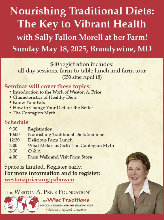 May 18 2025 Seminar on Nourishing Traditional Diets with Sally Fallon Morell promotion